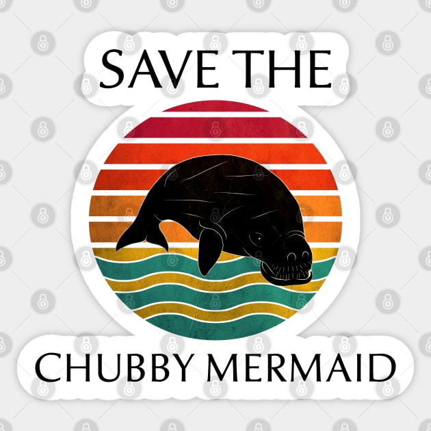 Save the Chubby Mermaid Sticker by coloringiship